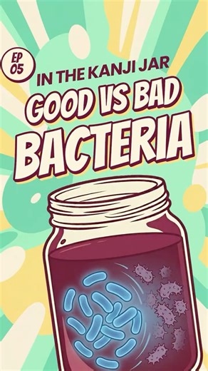 Kanji Fermentation Explained: How It Turns Into a Gut-Healthy Probiotic Drink #kanji #fermentation