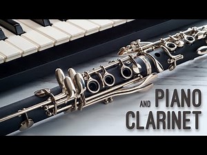 Piano & Clarinet Classical Music