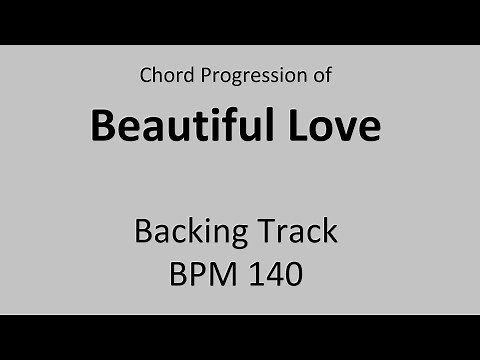 Beautiful Love - Backing Track BPM 140