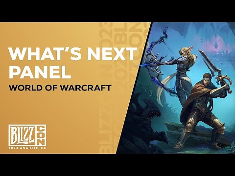 BlizzCon | The War Within: What's Next Panel | World of Warcraft