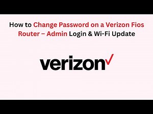 How to Change Password on a Verizon Fios Router – Admin Login & Wi-Fi Update