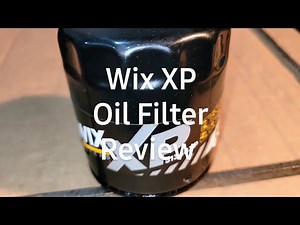 Wix XP Oil filter review