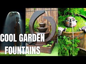 Cool Garden Fountain Ideas and Inspirations. Garden Design and Decoration with Fountain.