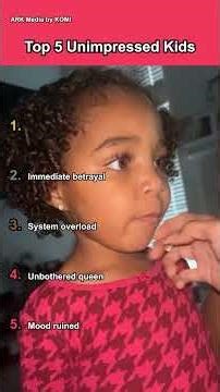 Top 5 unimpressed kids 🙄