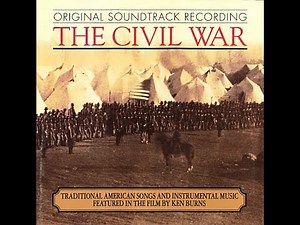 The Civil War by Ken Burns - Episode 4 end credits music
