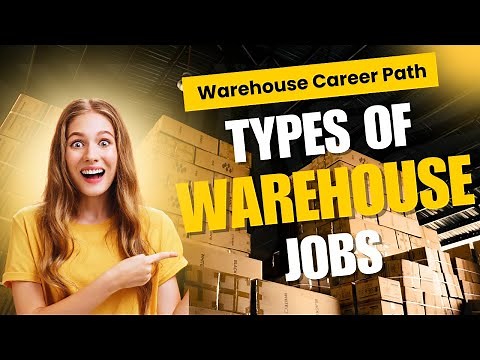 Warehouse Jobs | Types of Jobs in Warehouse | Jobs in Warehouse | Warehouse Executive Work | Helper