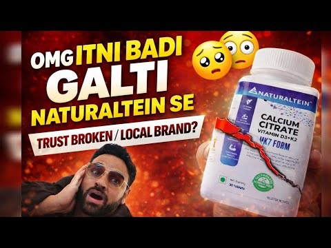 Naturaltein Calcium Citrate itni badi galti😱 | Trust Karein Ya Nahi? #naturaltein #naturalteinreview