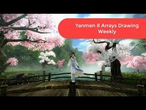 Age of Wushu// Yanmen 8 Arrays Weekly