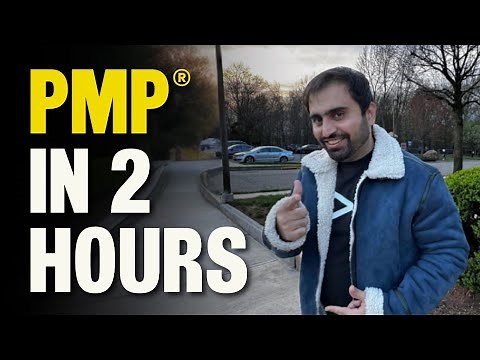 PMP in 2 Hours - Complete Summary of PMP in 2 hours 30 min