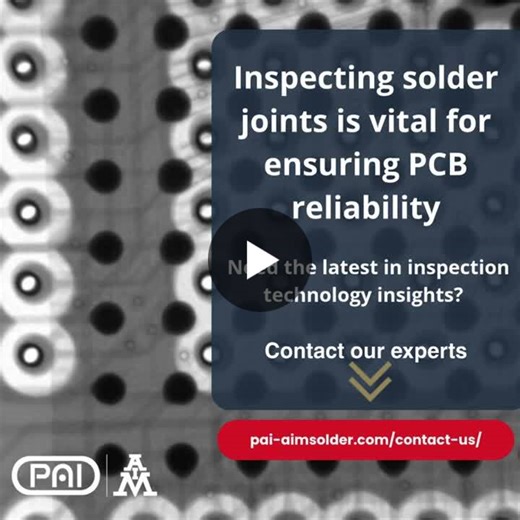 Solder Joint Inspection Methods Inspecting solder joints is vital for ensuring PCB reliability. Methods range from visual inspection to advanced techniques like X-ray and automated optical inspection… | PAI-AIM Solder (India) Pvt. Ltd.