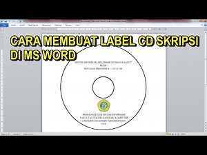 Cara Membuat Label CD Skripsi di Microsoft Word