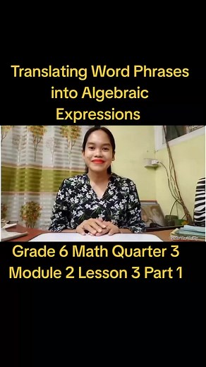 Translating Word Phrases into Algebraic Expressions