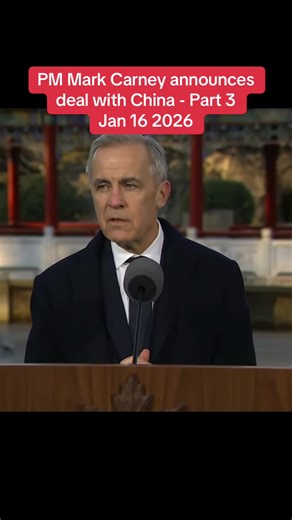 PM Mark Carney announces deal with China - Part 3 Jan 16 2026 #canada🇨🇦 #news #canadianpolitics #liberal #markcarney