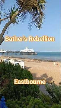 Eastbourne 1929 - Bather's Rebellion