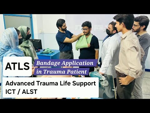 Advanced Trauma Life Support (ATLS) - How to Apply Bandage in Trauma Patient - Dr Tayyab Riaz Ch