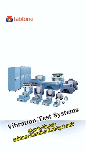 Vibration Test Systems，How to Choose Labtone Vibration Test Systems? #VibrationTestSystem #VibrationTestMachine #LabtoneTestEquipment #TestEquipment #ISTA
