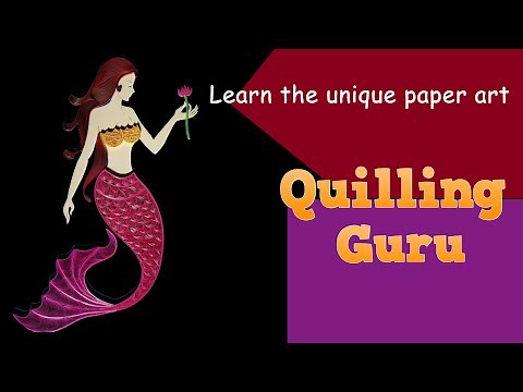 Quilling Mermaid | How to make a Quilling Portrait