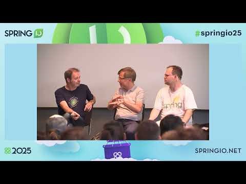 From Beans to Boot, Aspects to AI by Rod Johnson / Juergen Hoeller / Josh Long @ Spring I/O 2025