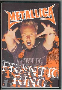 Metallica – Frantic Ring (2003, DVD)