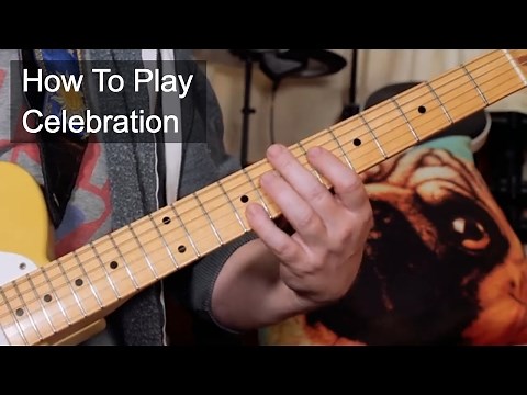 'Celebration' Kool and the Gang Guitar Lesson