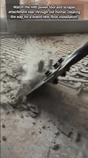 ​Hilti Power Tool Scraper Attachment Removing Old Floor Mortar