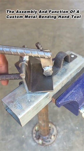 The Assembly And Function Of A Custom Metal Bending Hand Tool