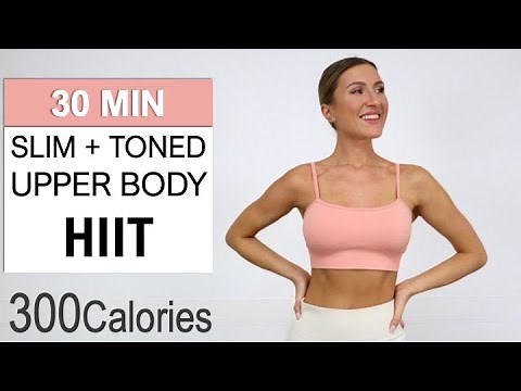 30 Min Slim + Toned Upper Body HIIT Workout | Arms, Shoulders, Abs + Back Fat Burn | No Repeat