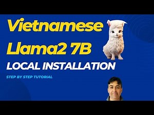 Vietnamese Llama2 7B Local Installation on Windows