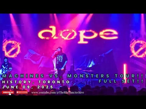 DOPE | High-Energy Industrial Metal Live! | Full Set | History | Toronto | June 09, 2025