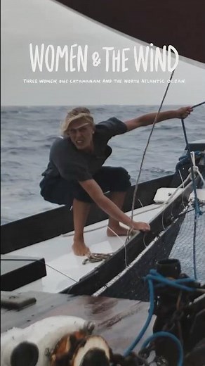 Watch the film at womenandthewind.com 🫶 #sailing #documentary #girlpower #wharram