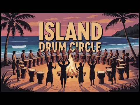 Island Drum Circle | Reggae Roots Music 2026