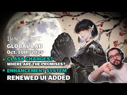 🔔 BDO | Promises, Where? No Class Balance Patch (AGAIN) — But the Enhancement UI Is Actually Great