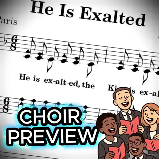 He Is Exalted: A Unique SATB Worship Experience