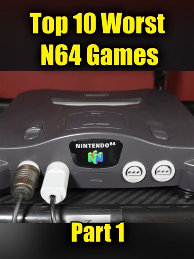Top 10 Worst N64 Games Of All Time PART 1 The Nintendo 64 had hundreds of different video game cartridges made for it. In this video, I'm going to go over the 10 that are considered the worst, according to some of the most enthusiastic supporters of the system. They may also call them