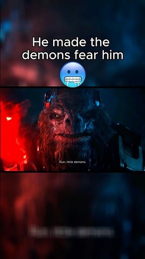 The demons FEARED him