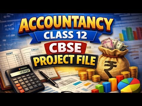 How I Made My Accountancy Project File 📊 | Class 12 CBSE, Easy & Creative Presentation🌸