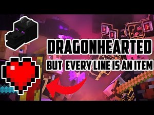 DRAGONHEARTED but every line of the song is a Minecraft item (and a PvP montage) [1K sub special]