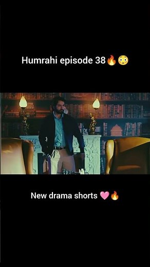 humrahi episode 38 🔥🩷🔥😳 #humrahi #episode38 #pakistanidrama #humrahidrama #danishtamoor #drama
