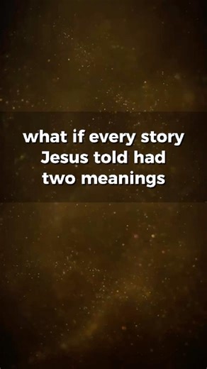 Every Story Jesus Told Has a Secret Layer. Here's Yours.