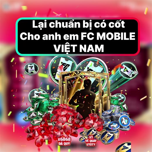 Lại chuẩn bị có cốt cho anh em FC MOBILE VIỆT NAM rồi đây#CreatorShowmatch #FCMDaiChienSanCo #NhaSangTaoFCM #tienfcmobilevietnam #code