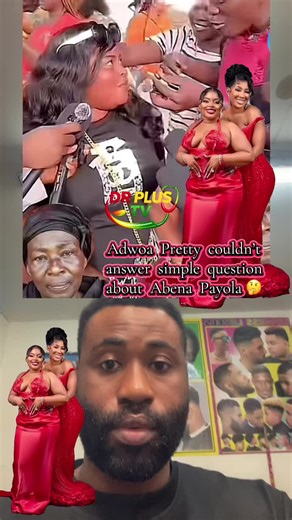 ‏Adwoa Pretty couldn’t answer simple question about Abena Payola 🤔