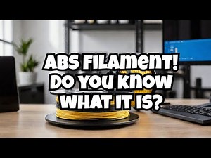Everything you need to know about ABS Filament for 3D printing!