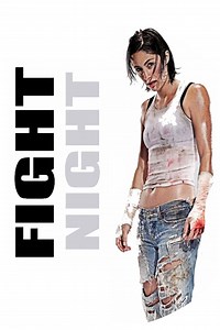 Fight Night (film) - Alchetron, The Free Social Encyclopedia