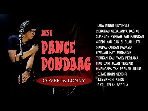Lagu Nostalgia - BEST PANCE PONDAAG - COVER by Lonny