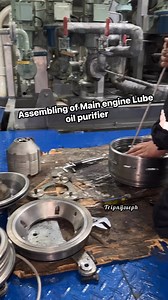 Full video to be follow on how to assemble the Main engine lube oil purifier(OSE-10 Gear westfalia purifier) #tripnijoseph #sharing #caring #knowledge | Trip ni joseph