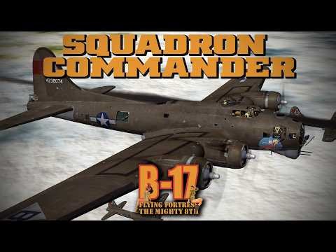 B-17 Flying Fortress: The Mighty 8th Redux | Squadron Commander - #20 - Sight Seeing trip!