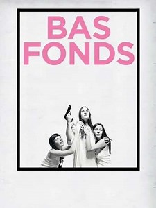 Bas-fonds - Movie