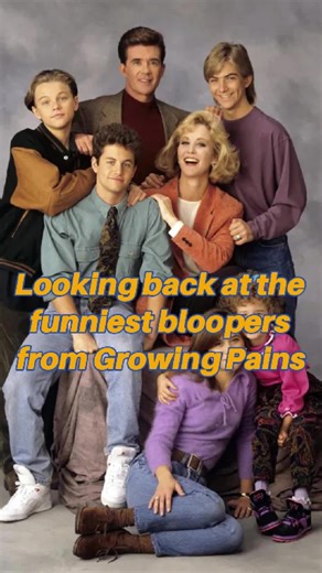 Looking back at the funniest bloopers from Growing Pains#us #blooper #foryou #growing#ng