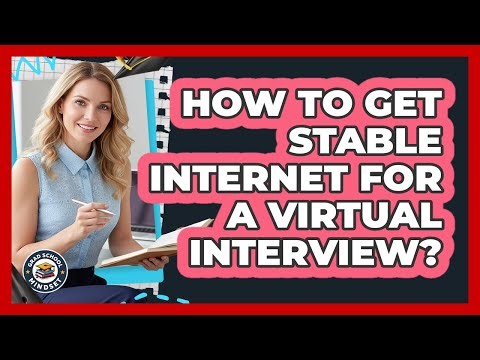 How To Get Stable Internet For A Virtual Interview?