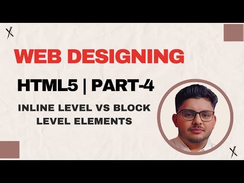 HTML5 Tutorial Inline Level & block level html5 elements - Part 4